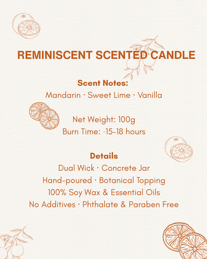 Reminiscent Scented Candle : Sweet Orange and Lemon