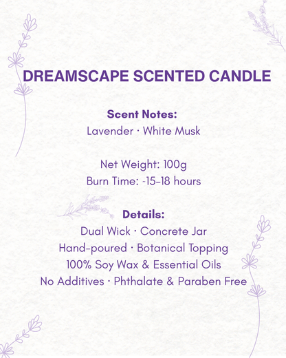 Dreamscape Scented Candle : Lavender & Musk